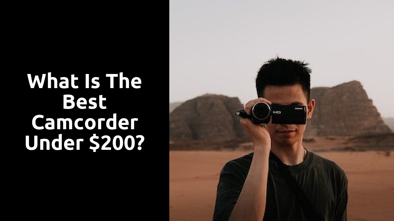 What is the best camcorder under $200?
